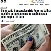 El mercado transaccional de Amrica Latina moviliza un 18% menos de capital hasta julio, segn TTR Data